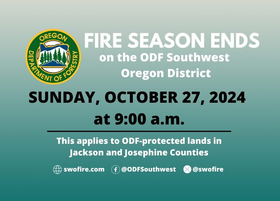 Fire season ends on ODF Southwest Oregon District with onset of consistent fall weather
