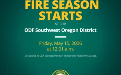Fire Season Begins May 15, 2026 in Jackson and Josephine Counties