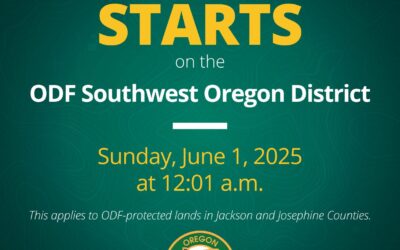 Fire Season Begins June 1, 2025 in Jackson and Josephine Counties