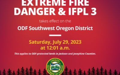Fire Danger Level, IFPL Increases in Jackson and Josephine Counties
