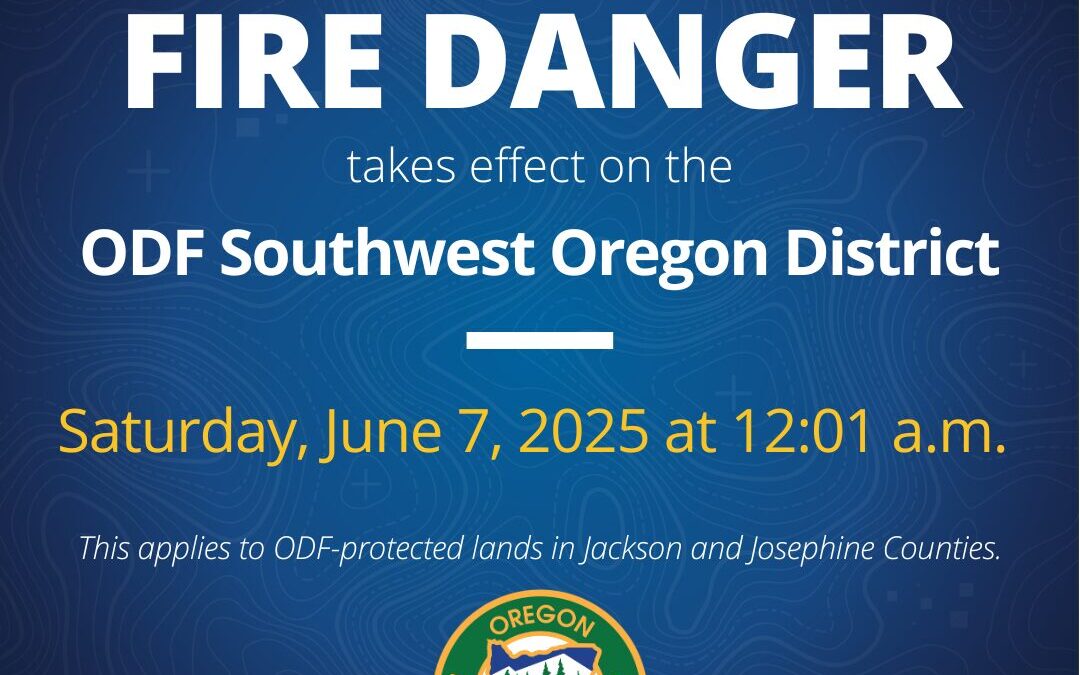 Fire danger increases to moderate on the ODF Southwest Oregon District this weekend
