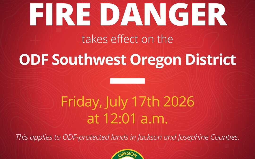Fire Danger Level Increases to Extreme in Jackson and Josephine Counties