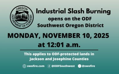 Industrial slash burning opens Monday in Jackson and Josephine counties