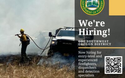 ODF Southwest Oregon District Now Hiring for Fire Season 2024