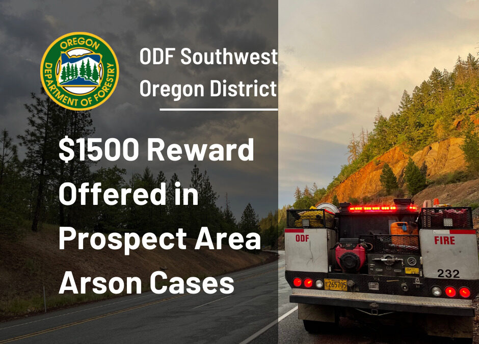 Reward Offered in Prospect Area Arson Investigations