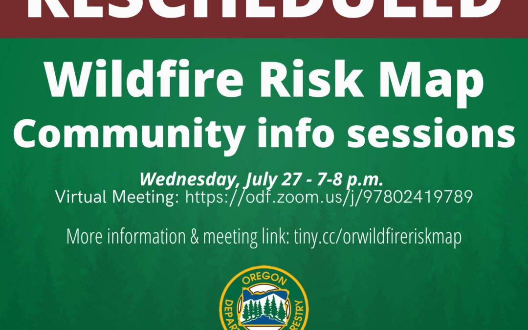 Wildfire Risk Map Meetings Rescheduled Due to Public Safety Concerns, Interactive Zoom Meeting to be Held Instead