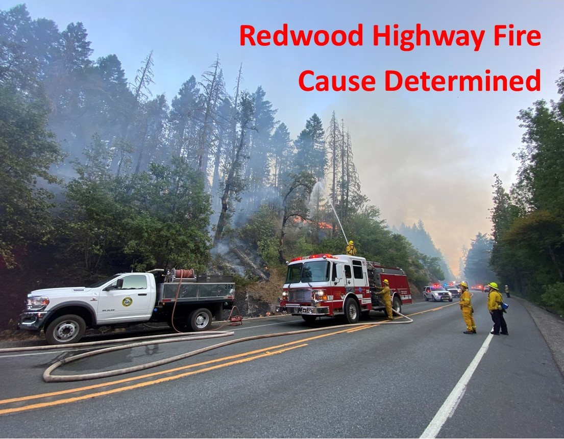 Cause Determined in Redwood Highway Fire